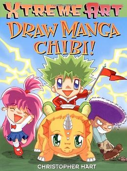 Draw Manga Chibi! (XTreme Art)