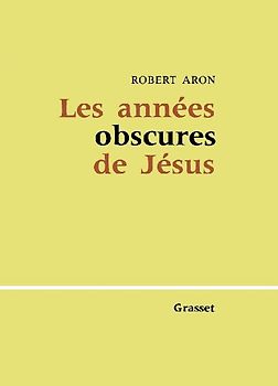 Les années obscures de Jésus