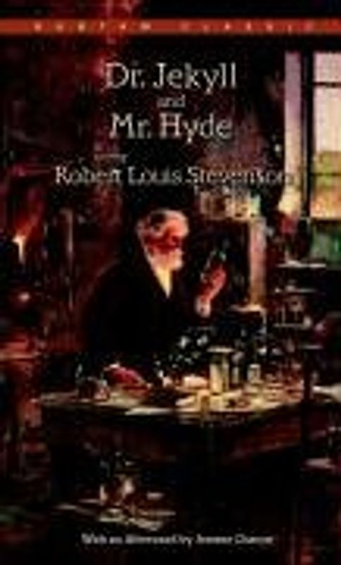 Dr. Jekyll and Mr. Hyde (Bantam Classics) - Robert Louis Stevenson