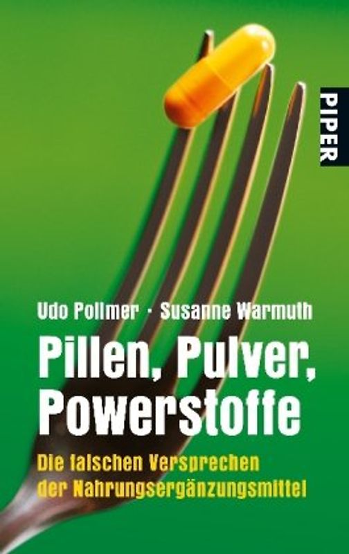 Pillen, Pulver, Powerstoffe