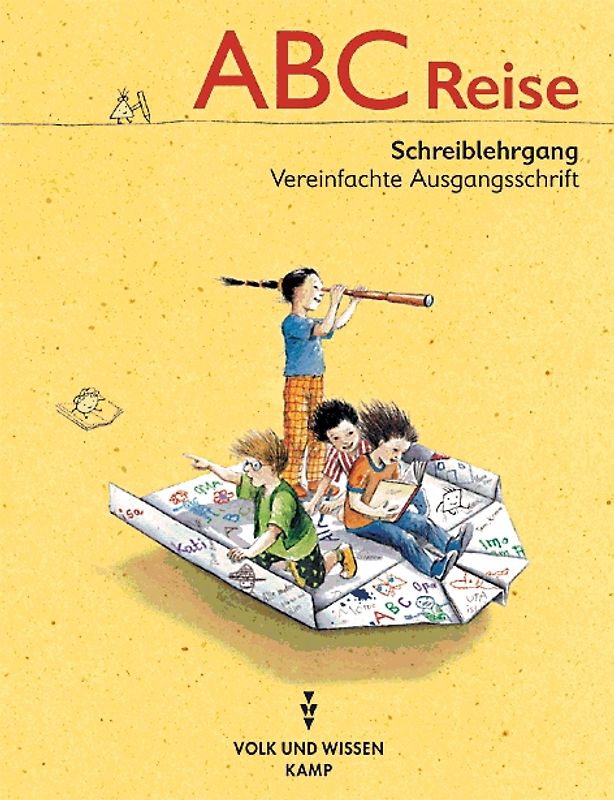 ABC-Reise / Schreiblehrgang in Vereinfachter Ausgangsschrift