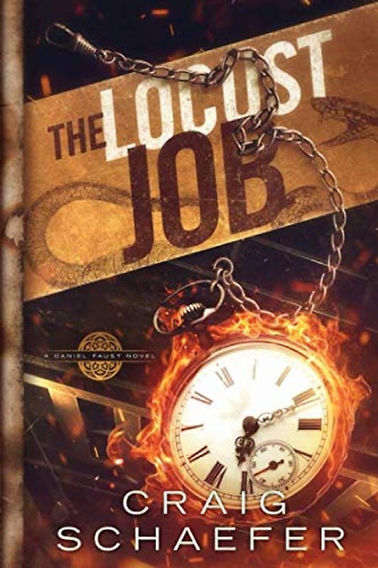 The Locust Job (Daniel Faust, Band 9)