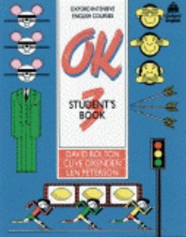 OK: Level 3 (Oxford Intensive English Courses)