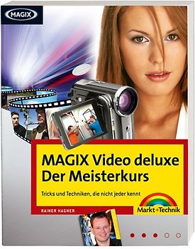 MAGIX Video deluxe - Der Meisterkurs
