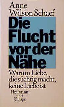 Die Flucht vor der Nähe