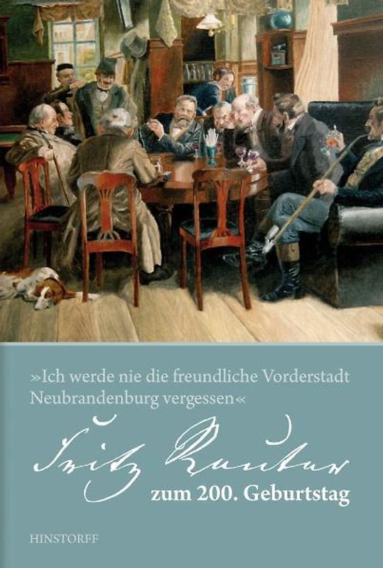 Fritz Reuter zum 200. Geburtstag. 1810  2010