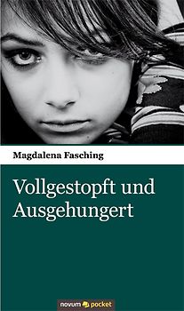 Vollgestopft und Ausgehungert