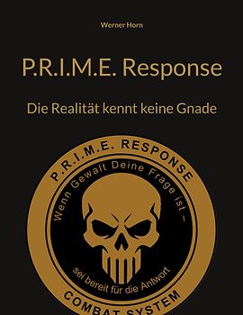 P.R.I.M.E. Response