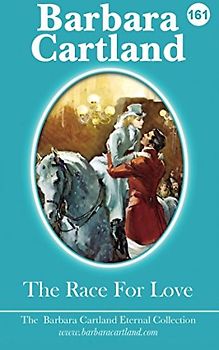 The Race For Love (The Eternal Collection, Band 161)
