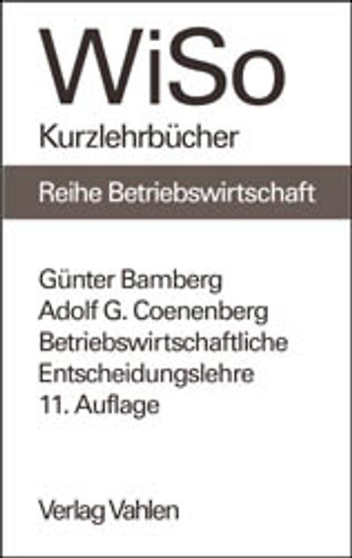 Betriebswirtschaftliche Entscheidungslehre