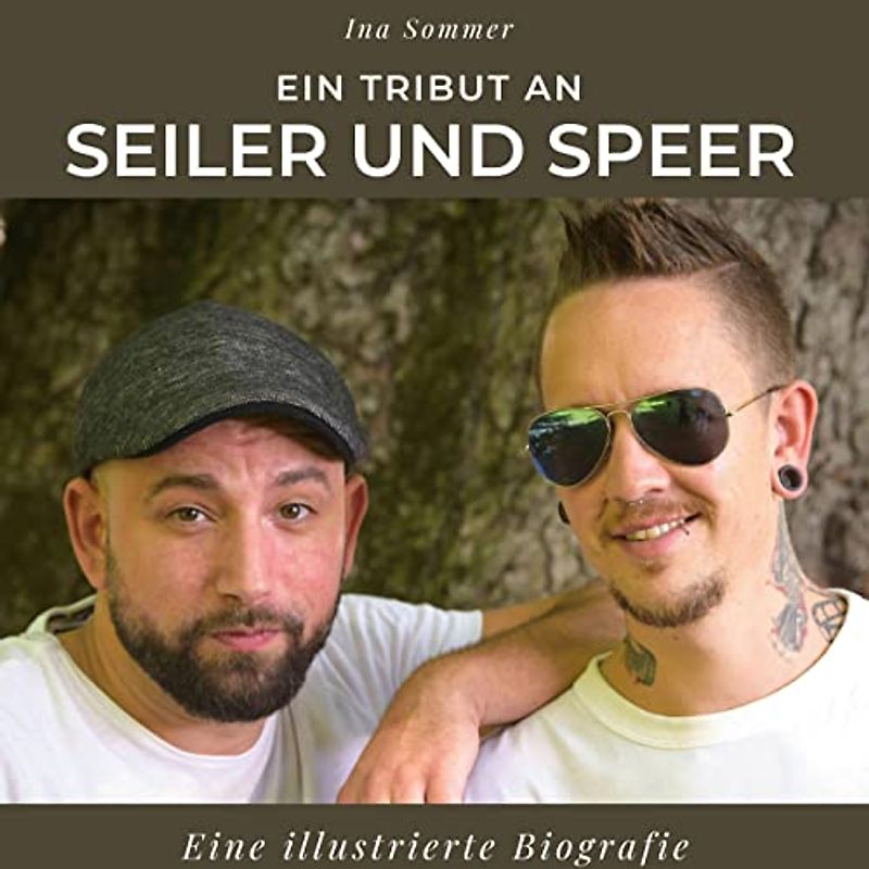 Ein Tribut an Seiler und Speer: Eine illustrierte Biografie