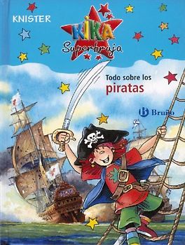 Kika Superbruja. Todo sobre los piratas