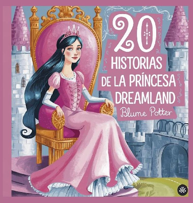 20 historias de la princesa Dreamland