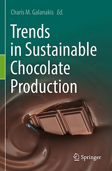 Trends in Sustainable Chocolate Production