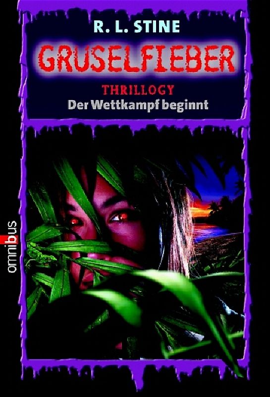 Gruselfieber / Thrillogy - Der Wettkampf beginnt