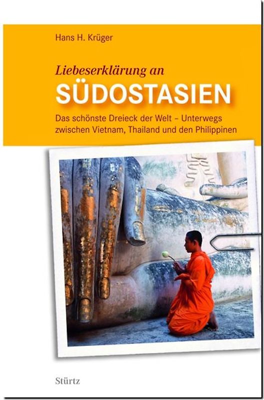 Liebeserklärung an Südostasien - Das schönste Dreieck der Welt
