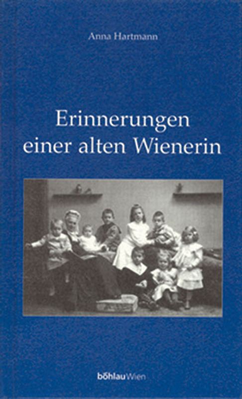 Erinnerungen einer alten Wienerin