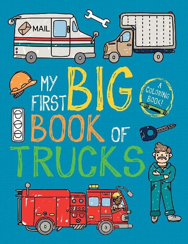 My First Big Book of Trucks