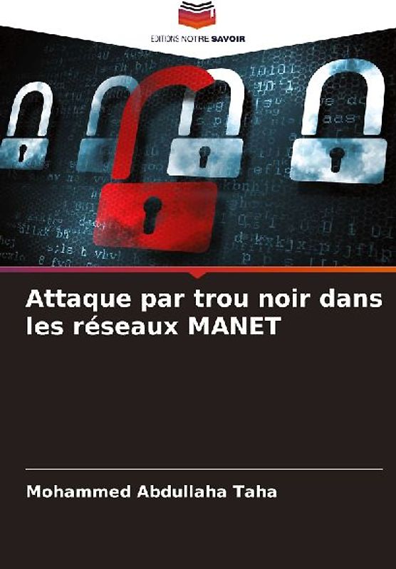 Attaque par trou noir dans les réseaux MANET