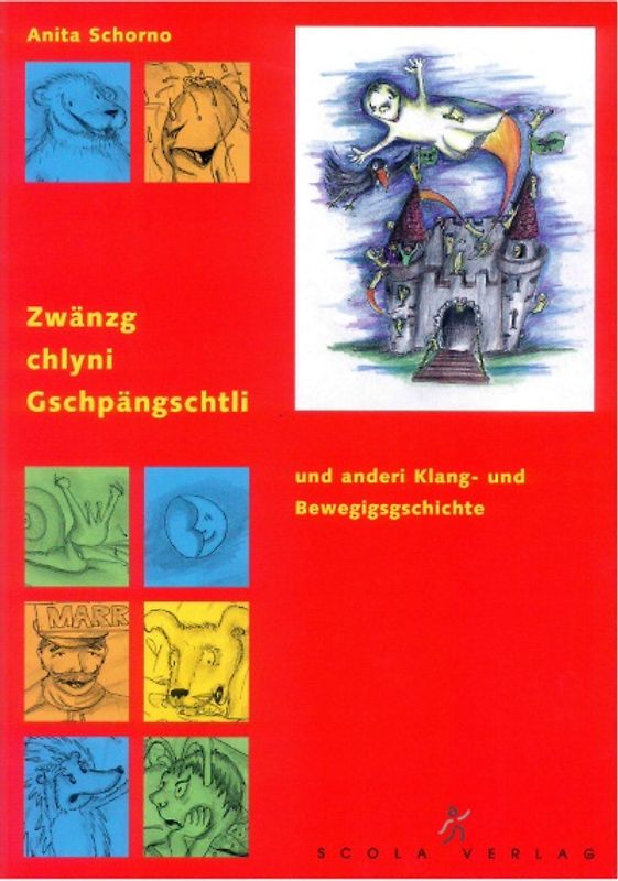 20 chlyni Gschpängschtli und andere Klang- und Bewegungsgeschichten