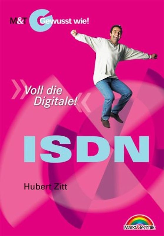 ISDN. Voll die Digitale