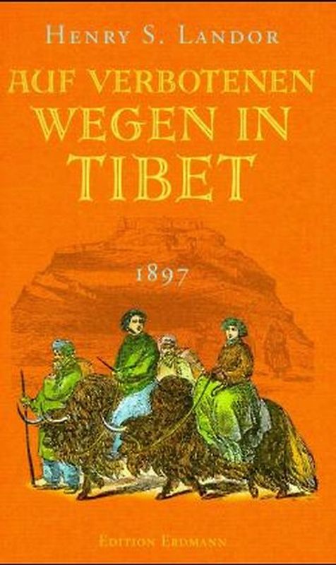 Auf verbotenen Wegen in Tibet