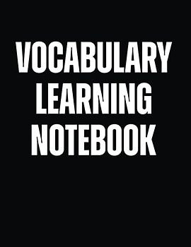 Vocabulary Learning Notebook (Vocabulary Learning Notebooks)
