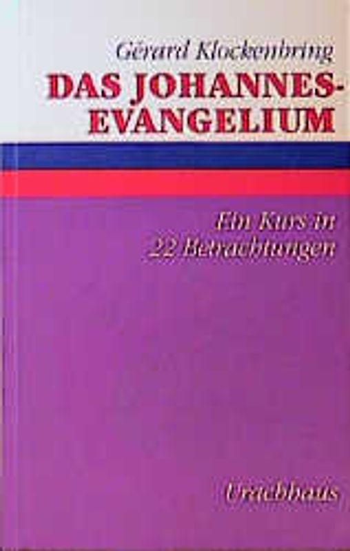 Das Johannes-Evangelium