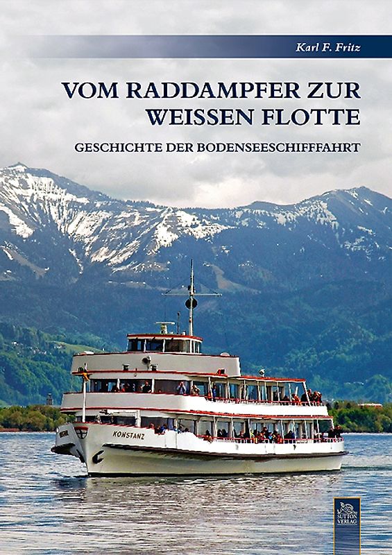 Vom Raddampfer zur Weißen Flotte