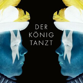 der König Tanzt - Der König Tanzt