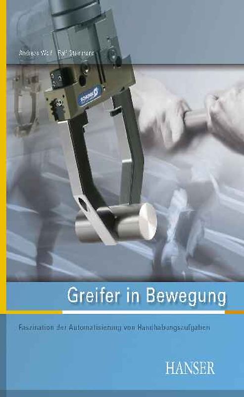 Greifer in Bewegung