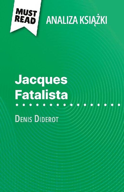 Jacques Fatalista ksi¿¿ka Denis Diderot (Analiza ksi¿¿ki)