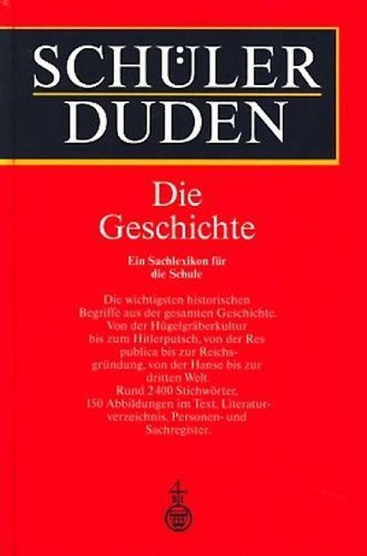 Schülerduden. Die Geschichte