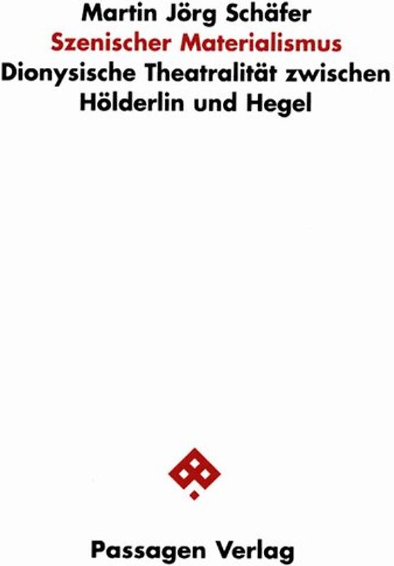 Szenischer Materialismus