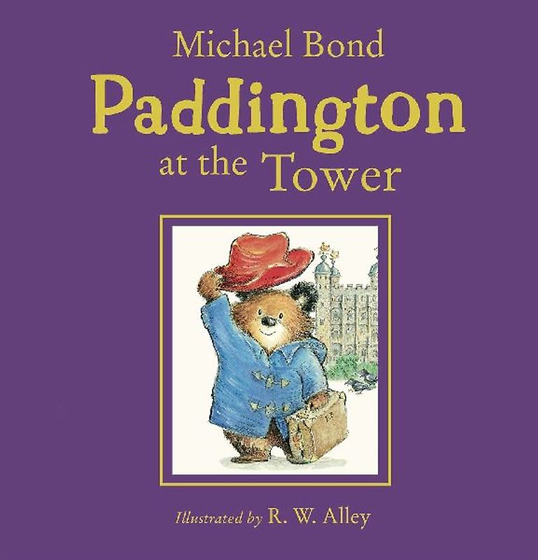 Paddington at the Tower