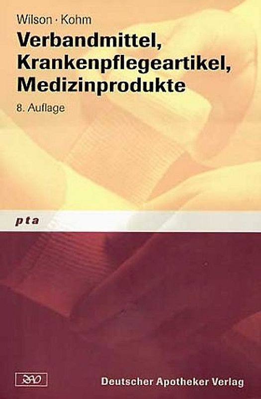 Verbandmittel, Krankenpflegeartikel, Medizinprodukte