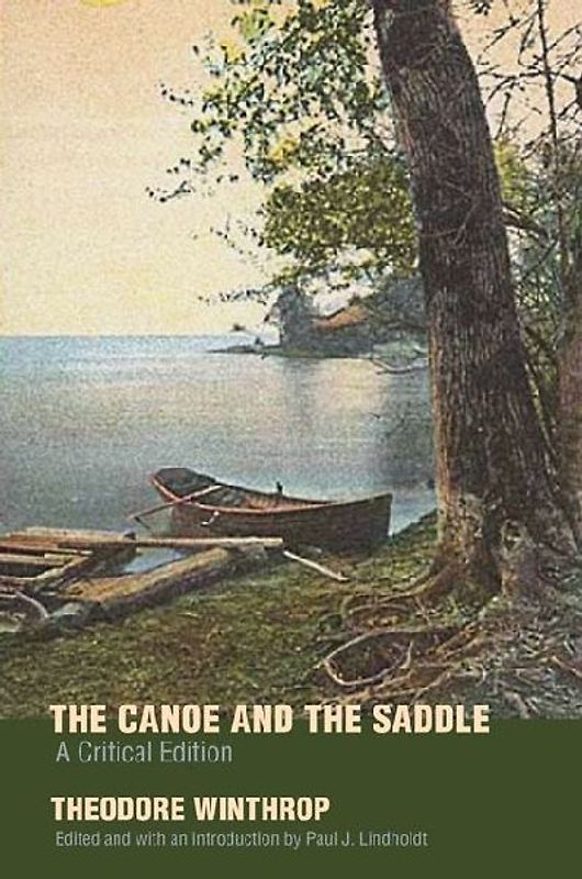 The Canoe and the Saddle