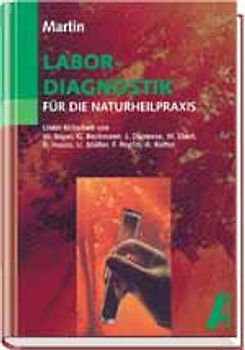 Labordiagnostik in der Naturheilpraxis