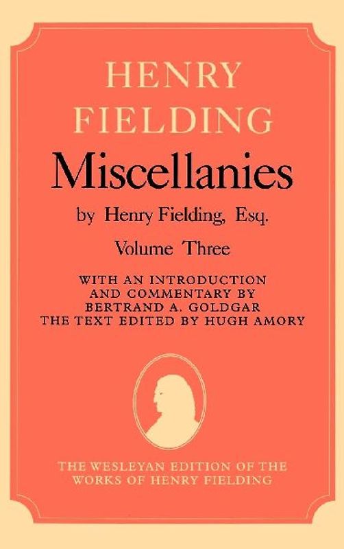 Henry Fielding Miscellanies Volume 3