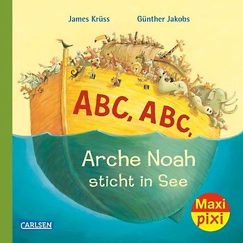 Maxi Pixi 248: ABC Arche Noah sticht in See