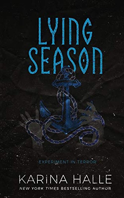Lying Season (Experiment in Terror, Band 4)