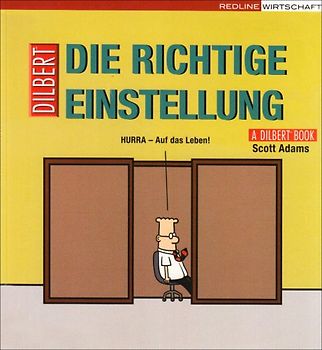 Die richtige Einstellung