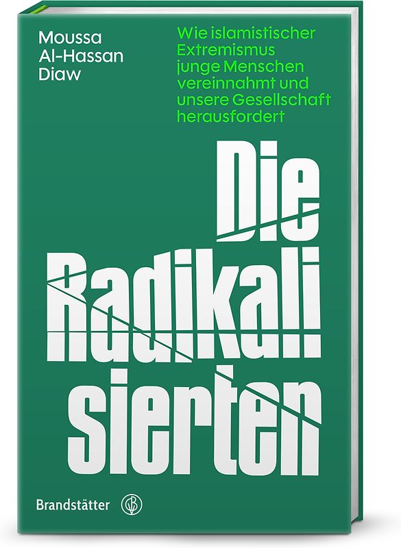 Die Radikalisierten