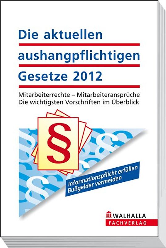 Die aktuellen aushangpflichtigen Gesetze 2012