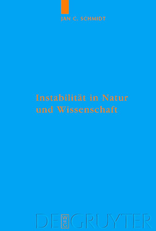 Instabilität in Natur und Wissenschaft