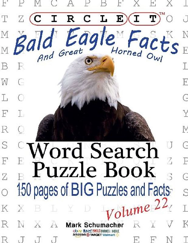 Circle It, Bald Eagle and Great Horned Owl Facts, Word Search, Puzzle Book