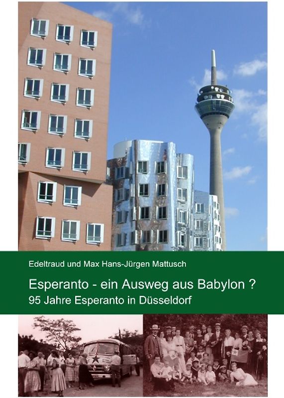 Esperanto - ein Ausweg aus Babylon?