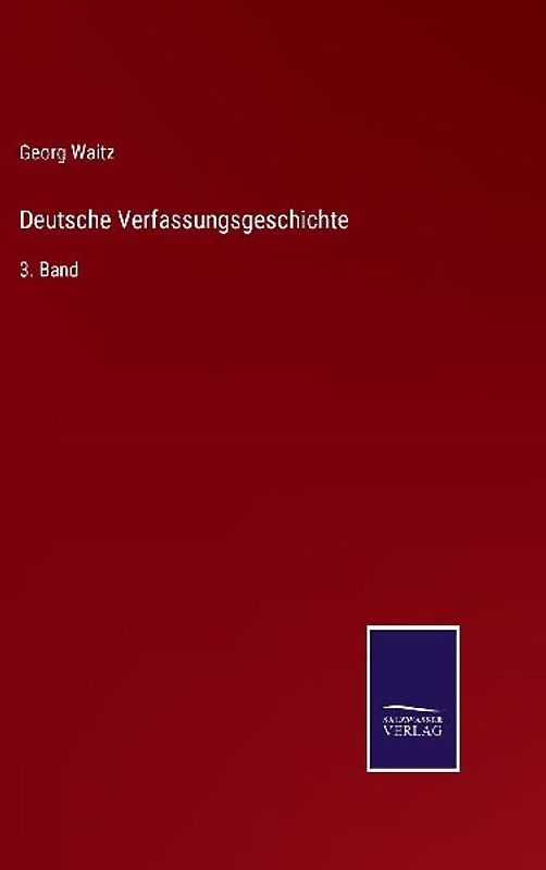 Deutsche Verfassungsgeschichte
