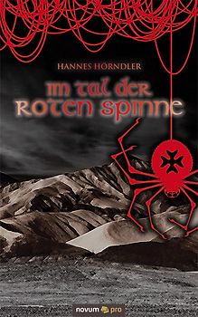 Im Tal der roten Spinne