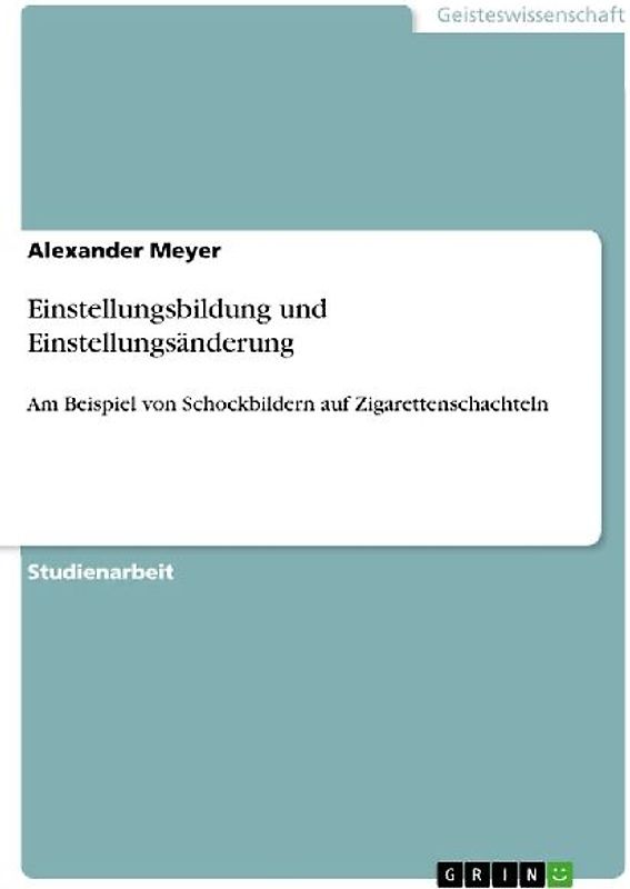 Einstellungsbildung und Einstellungsänderung